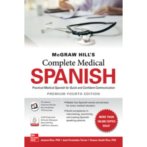 McGraw-Hill Education McGraw Hill's Complete Medical Spanish, Premium Fourth Edition (häftad, eng)