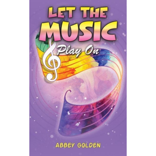 Austin Macauley Publishers LLC Let the Music Play On (häftad, eng)