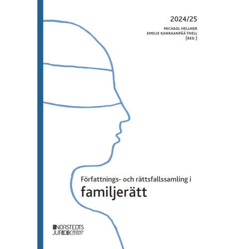 Michael Hellner Författnings- och rättsfallssamling i familjerätt : 2024/25 (häftad)
