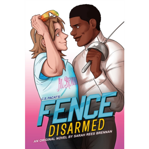 Little, Brown & Company Fence: Disarmed (häftad, eng)