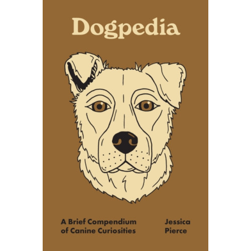 Princeton University Press Dogpedia (inbunden, eng)