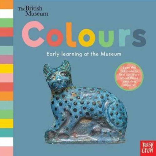 Nosy Crow Ltd British Museum: Colours (bok, board book, eng)