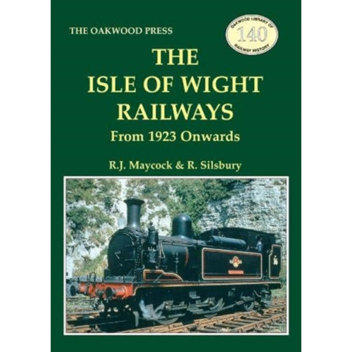 Stenlake Publishing The Isle of Wight Railway (häftad, eng)