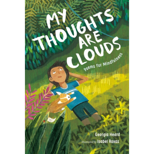 Roaring Brook Press My Thoughts Are Clouds (inbunden, eng)