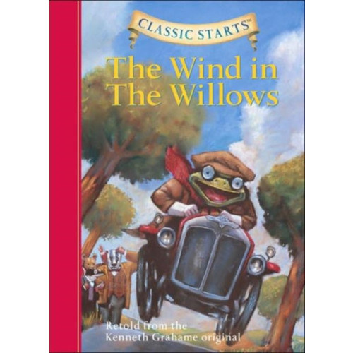 Union Square & Co. Classic Starts®: The Wind in the Willows (inbunden, eng)