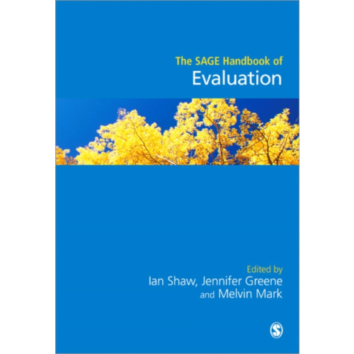 Sage Publications Ltd The SAGE Handbook of Evaluation (häftad, eng)