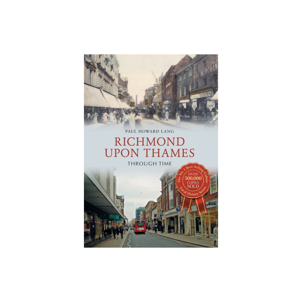 Produktbild för Richmond upon Thames Through Time (häftad, eng)