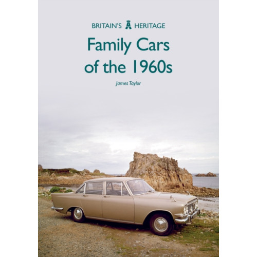Amberley Publishing Family Cars of the 1960s (häftad, eng)