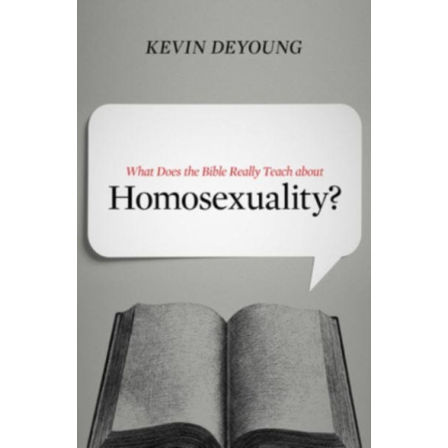 Crossway Books What Does the Bible Really Teach about Homosexuality? (häftad, eng)