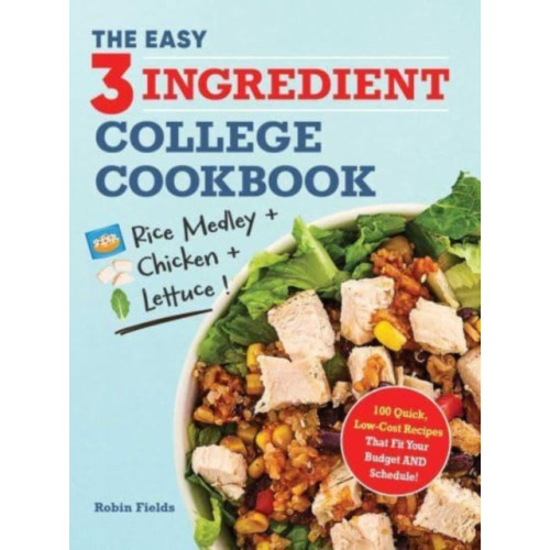 Adams Media Corporation The Easy Three-Ingredient College Cookbook (häftad, eng)