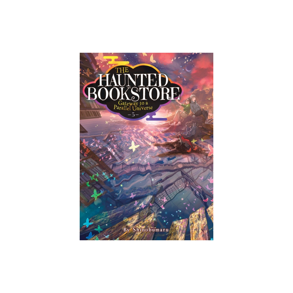 Produktbild för The Haunted Bookstore - Gateway to a Parallel Universe (Light Novel) Vol. 5 (häftad, eng)