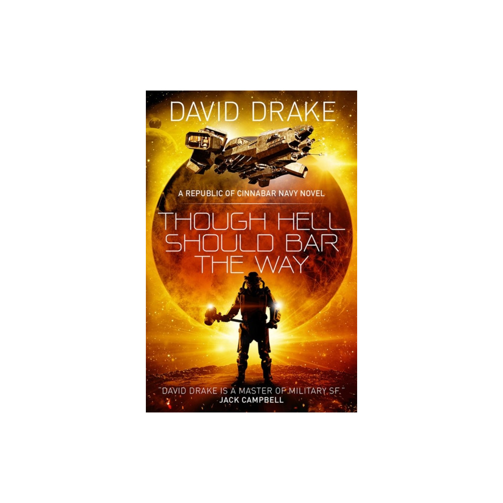 Produktbild för Though Hell Should Bar the Way  (The Republic of Cinnabar Navy series #12) (häftad, eng)