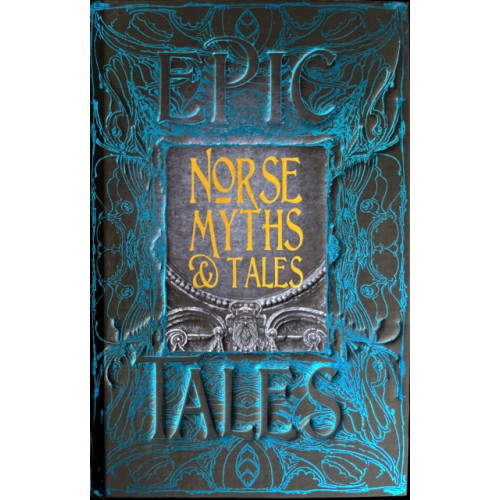 Flame Tree Publishing Norse Myths & Tales (inbunden, eng)