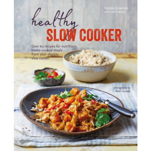 Ryland Peters & Small Healthy Slow Cooker (inbunden, eng)