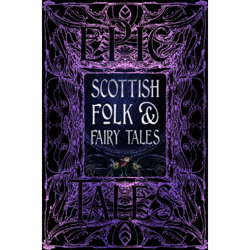 Flame Tree Publishing Scottish Folk & Fairy Tales (inbunden, eng)