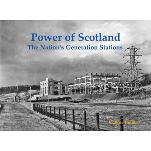 Stenlake Publishing Power of Scotland (häftad, eng)