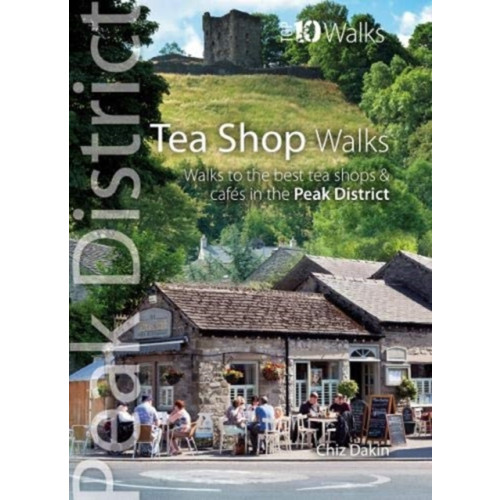 Northern Eye Books Tea Shop Walks (häftad, eng)