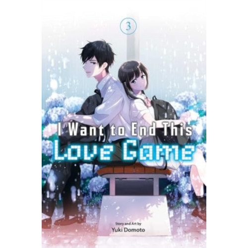 Viz Media, Subs. of Shogakukan Inc I Want to End This Love Game, Vol. 3 (häftad, eng)