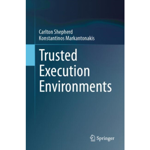 Springer International Publishing AG Trusted Execution Environments (häftad, eng)