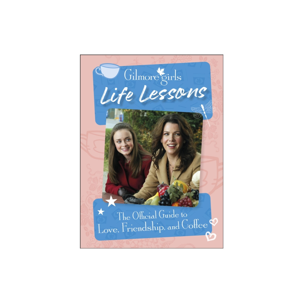 Produktbild för Gilmore Girls Life Lessons (inbunden, eng)