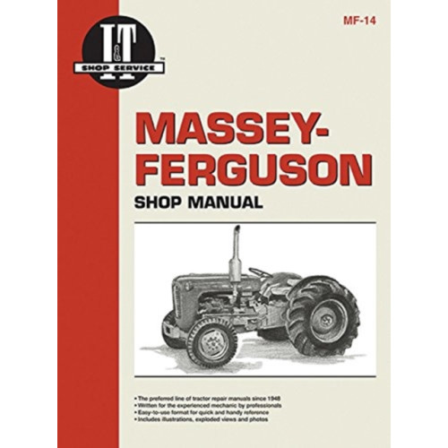 Haynes Publishing Group Massey-Ferguson Model MF35 & TO35 Diesel & MF35-MF202 & TO35 Gasoline Tractor Service Repair Manual (häftad, eng)