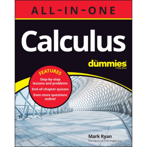 John Wiley & Sons Inc Calculus All-in-One For Dummies (+ Chapter Quizzes Online) (häftad, eng)