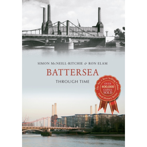 Amberley Publishing Battersea Through Time (häftad, eng)