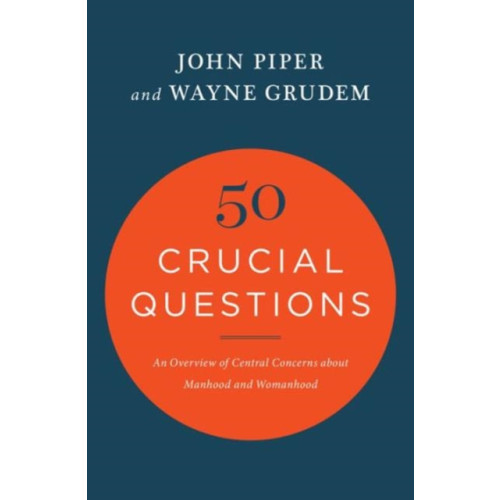 Crossway Books 50 Crucial Questions (häftad, eng)