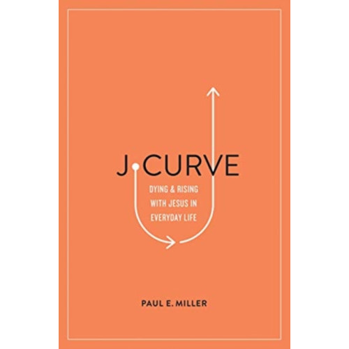 Crossway Books J-Curve (häftad, eng)