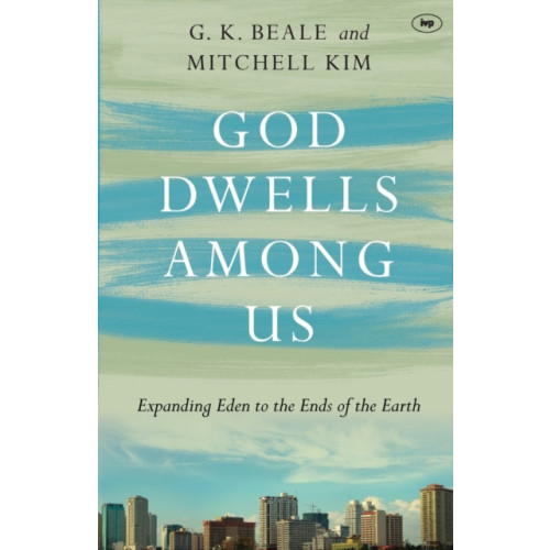 Inter-Varsity Press God Dwells Among Us (häftad, eng)