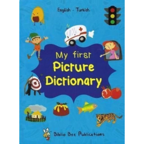 IBS Books My First Picture Dictionary: English-Turkish (häftad, tur)