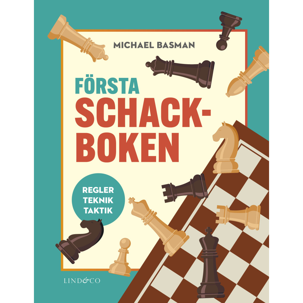 Produktbild för Första schackboken : regler, teknik, taktik (inbunden)