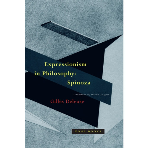 Zone Books Expressionism in Philosophy (häftad, eng)