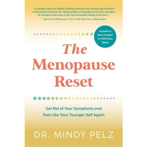 Mindy Pelz The Menopause Reset (häftad, eng)