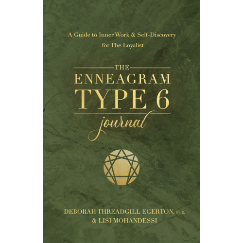 Ph.D.,  Deborah Threadgill Egerton The Enneagram Type 6 Journal (häftad, eng)