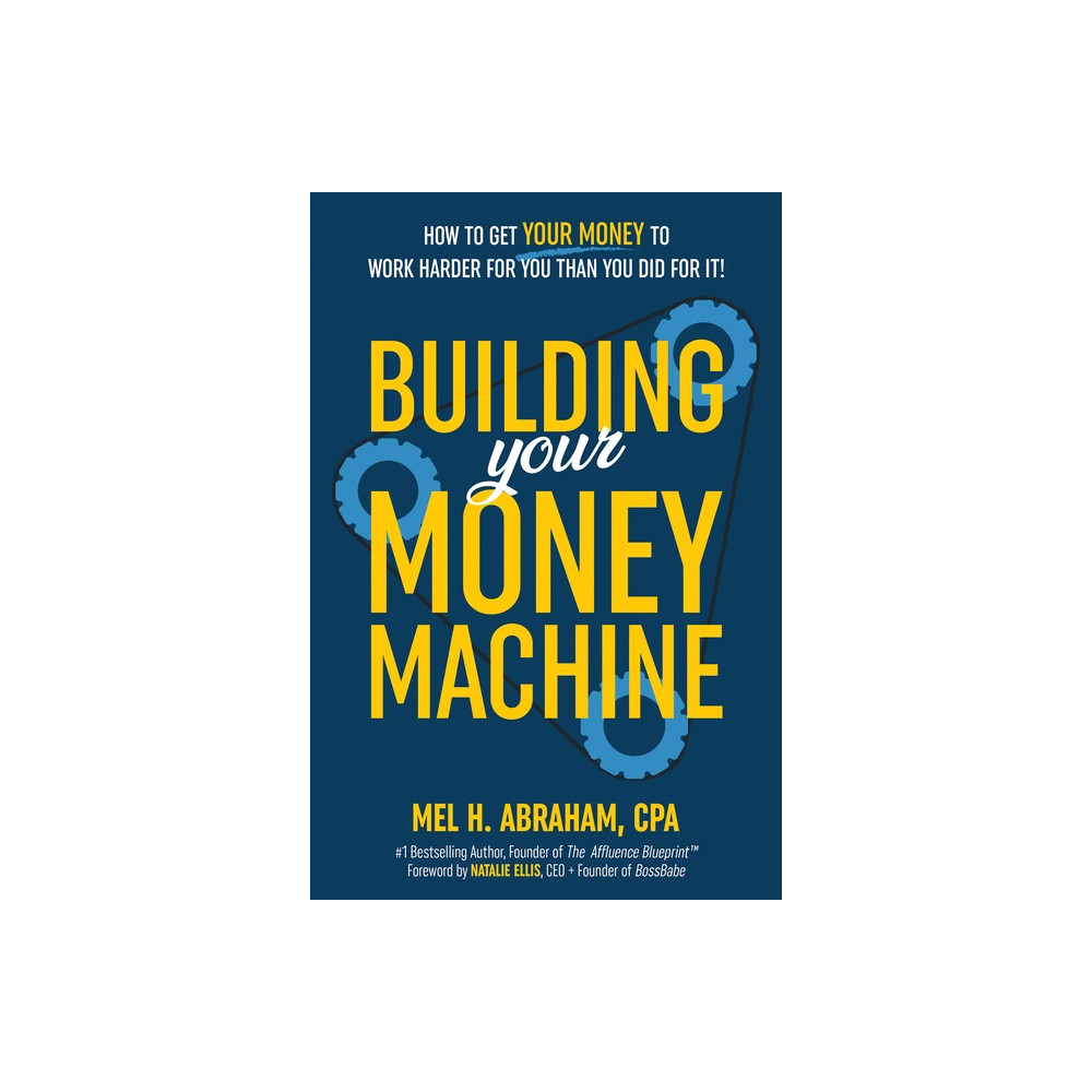 Produktbild för Building Your Money Machine (inbunden, eng)