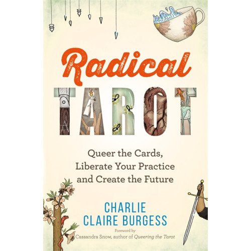 Hay House UK Ltd Radical Tarot (häftad, eng)