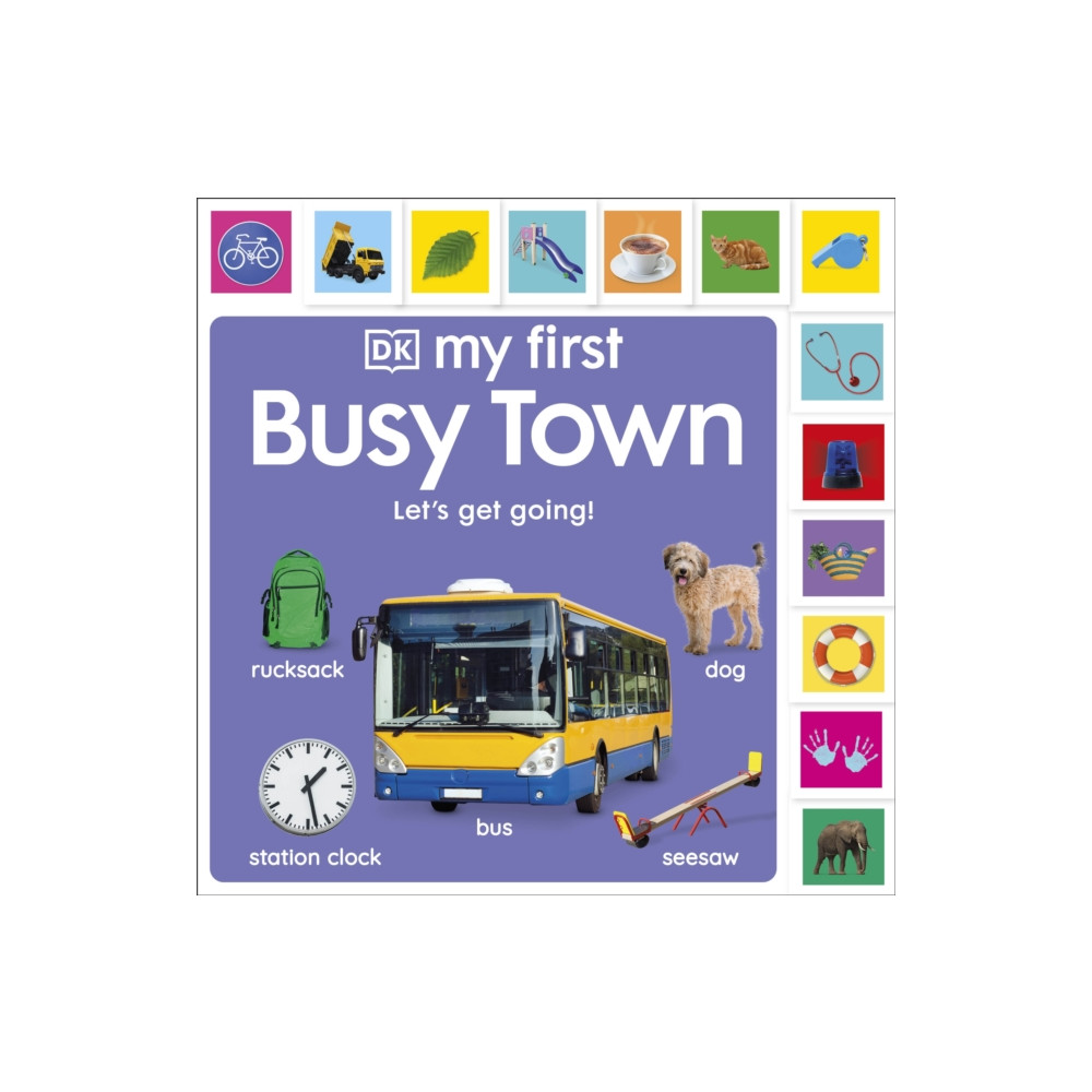 Produktbild för My First Busy Town: Let's Get Going! (bok, board book, eng)