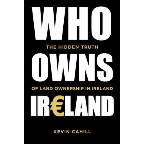 The History Press Ltd Who Owns Ireland (häftad, eng)