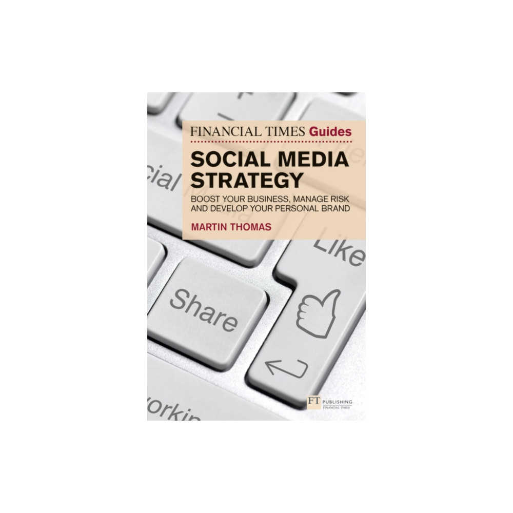Produktbild för Financial Times Guide to Social Media Strategy, The (häftad, eng)