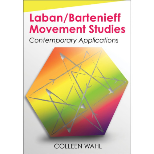 Human Kinetics Publishers Laban/Bartenieff Movement Studies (häftad, eng)