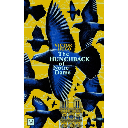 The Hunchback of Notre-Dame , Pan Macmillan (häftad, english)