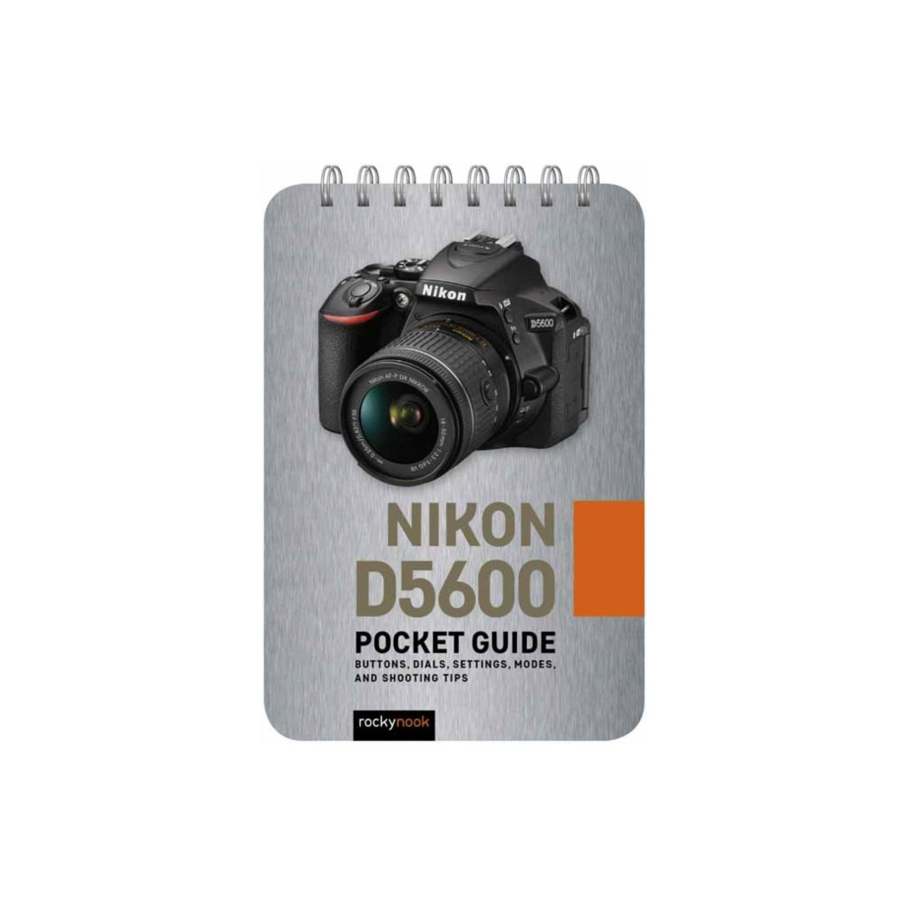 Produktbild för Nikon D5600: Pocket Guide (bok, spiral, eng)
