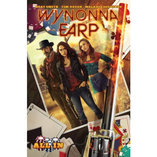 Idea & Design Works Wynonna Earp: All In (häftad, eng)