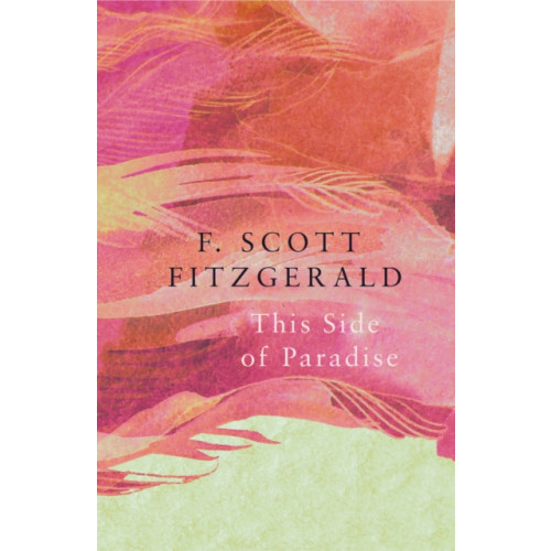 Legend Press Ltd This Side of Paradise (Legend Classics) (häftad, eng)