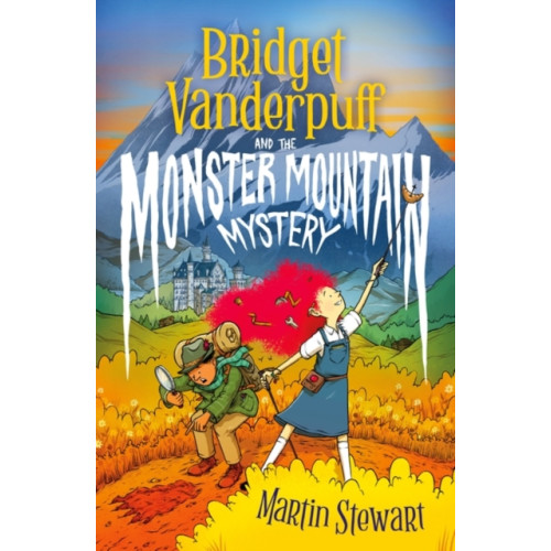 Bloomsbury Publishing PLC Bridget Vanderpuff and the Monster Mountain Mystery (häftad, eng)