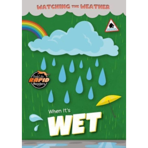 BookLife Publishing When It's Wet (häftad, eng)