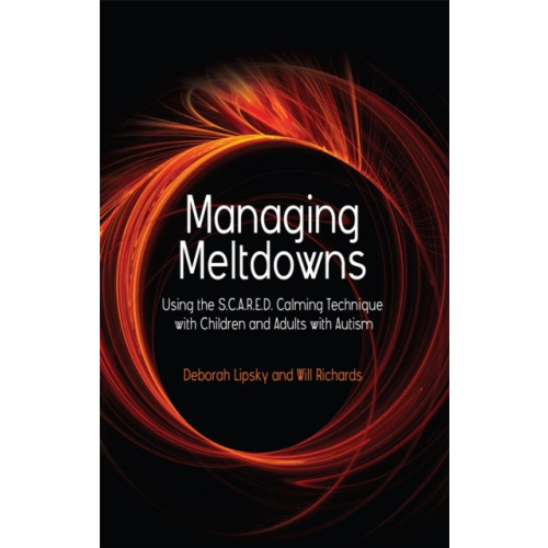 Jessica kingsley publishers Managing Meltdowns (häftad, eng)