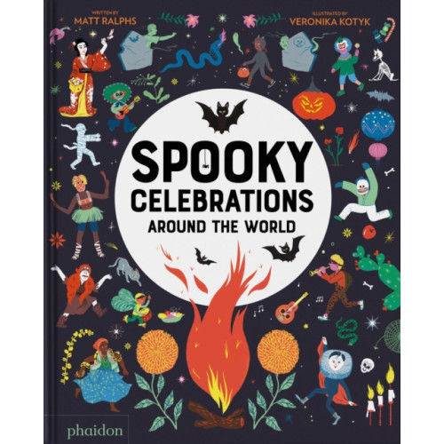 Phaidon Press Ltd Spooky Celebrations Around the World (inbunden, eng)