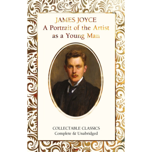 Flame Tree Publishing A Portrait of the Artist as a Young Man (inbunden, eng)